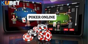 Bí mật chiến thắng - Chơi poker online đỉnh cao trên Kubet