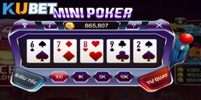 Minipoker mang theo sự thú vị và độc đáo tại Kubet
