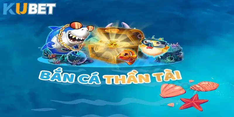 Người chơi cần nắm rõ luật Thần Tài Bắn Cá tại Kubet